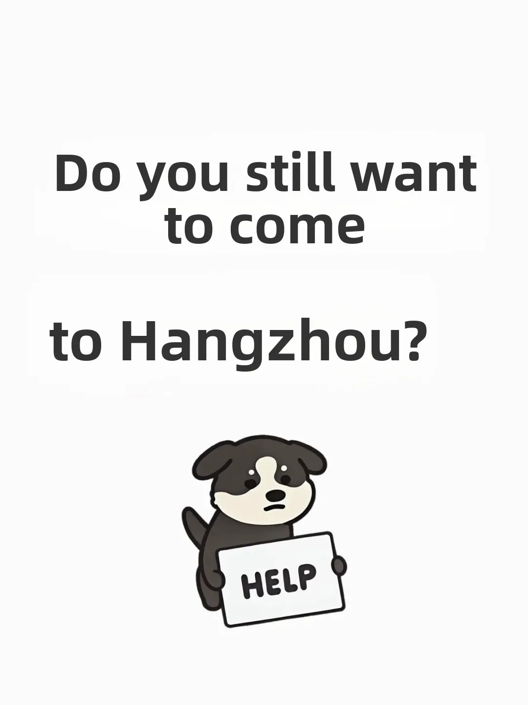Hangzhou: Still Sound Like a Good Idea? 2